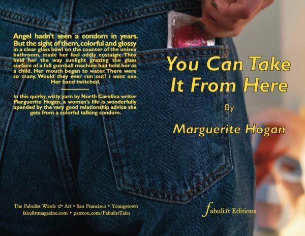 "You Can Take It From Here," by Marguerite Hogan